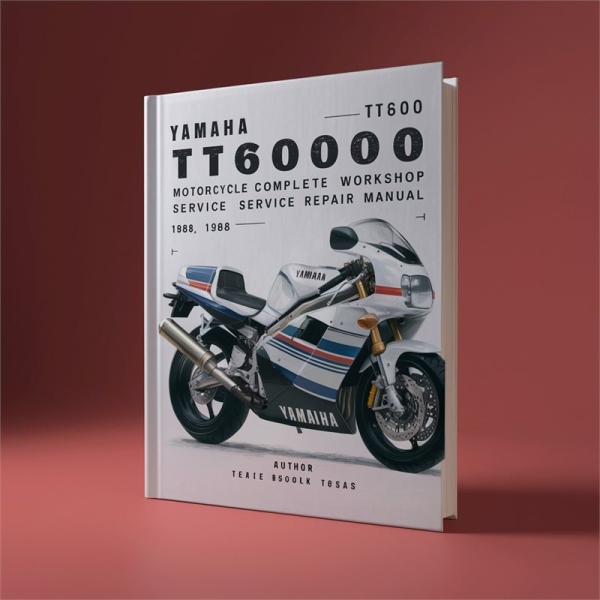 Yamaha TT600 Motorcycle Complete Workshop Service Repair Manual 1985 1986