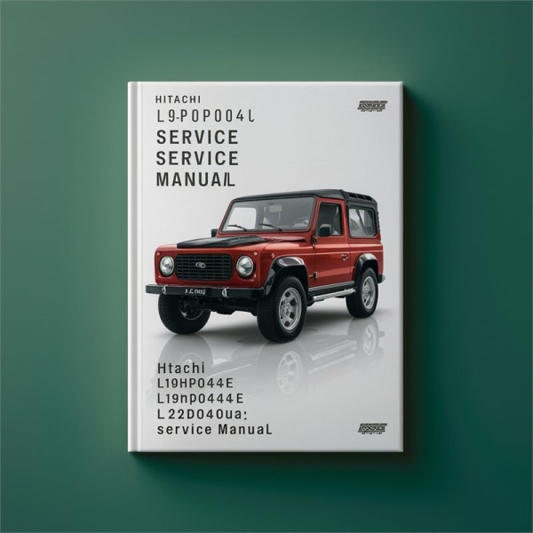 Hitachi L19DP04U L19HP04E L19HP04U L22DP04E L22DP04U L22DP04UA L22HP04U Service Repair Manual