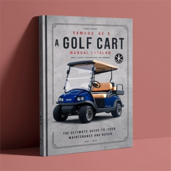 Yamaha G2 A5 G2 A GOLF CART Parts Manual Catalog