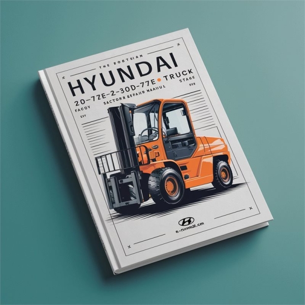 Hyundai Gabelstapler 20D-7E, 25D-7E, 30D-7E, 33D-7E Werkstatthandbuch - Sofort-Download PDF
