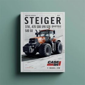 CASE IH STEIGER 370-620 QUADTRAC 470-620 TIER 4B Final Bedienungsanleitung PDF Download
