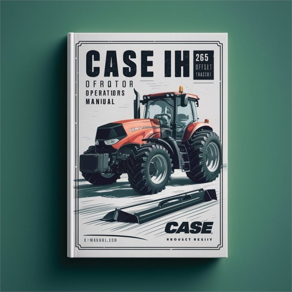 CASE IH 265 Offset Traktor Bedienungsanleitung PDF Download