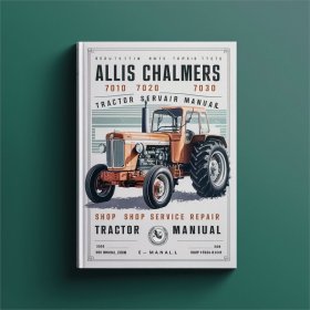 Allis Chalmers 7010/7020/7030 Traktor Werkstatt Handbuch PDF Download