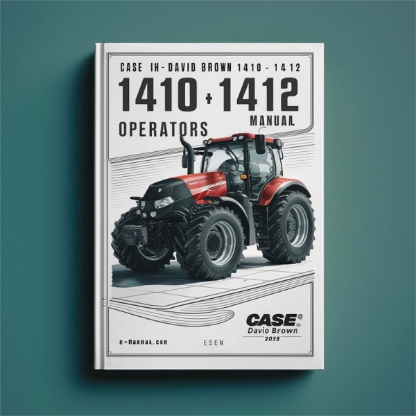 CASE IH DAVID BROWN 1410/1412 Traktor Bedienungsanleitung PDF Download
