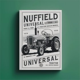 Nuffield Universal 344 Traktor: Werkstatt-Handbuch