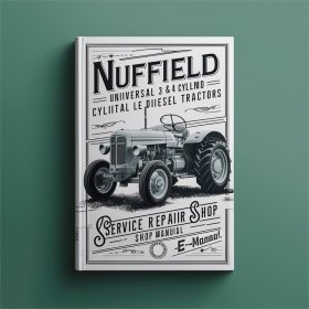 Nuffield Universal 3 & 4 Zylinder Dieseltraktoren - Werkstatt- und Reparaturhandbuch (PDF)
