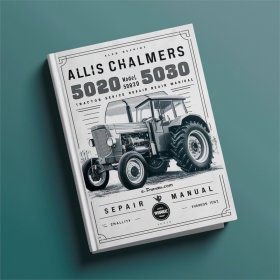 Reparaturhandbuch für Allis Chalmers Traktoren Modell 5020/5030