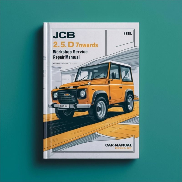 JCB 2.5 D 788001: Werkstatt- und Reparaturhandbuch