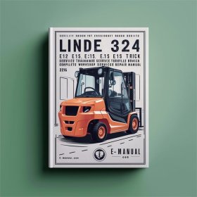 Linde Typ 324 E12 E15 E15S E16S Elektro-Gabelstapler: Werkstatt-Handbuch
